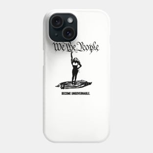 We The People Phone Case