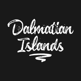 Dalmatian Islands – Holidays Vacations T-Shirt