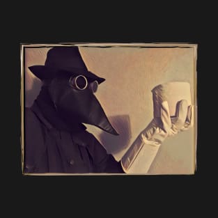 Plague Doctor Problems T-Shirt