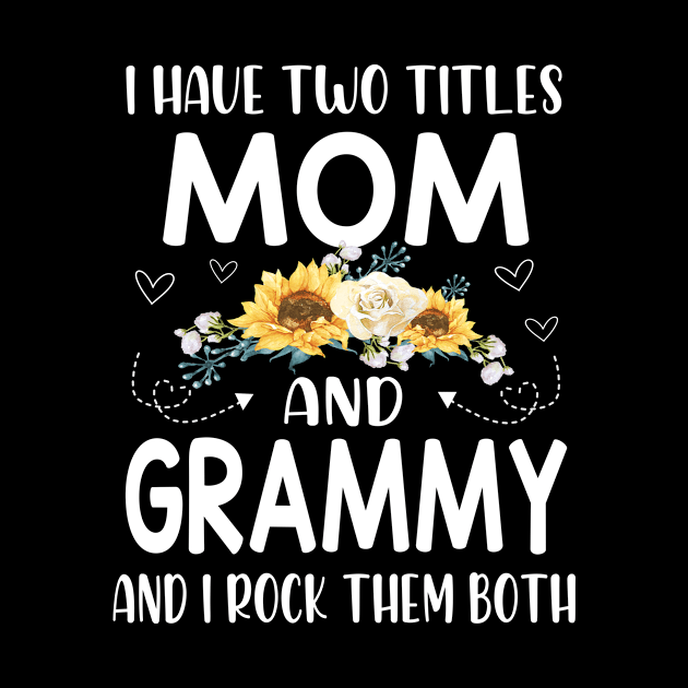 i have two titles mom and grammy by buuka1991