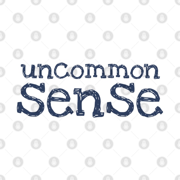 Uncommon Sense - 2 by NeverDrewBefore