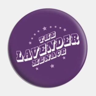 The LavenLGder Menace Pin