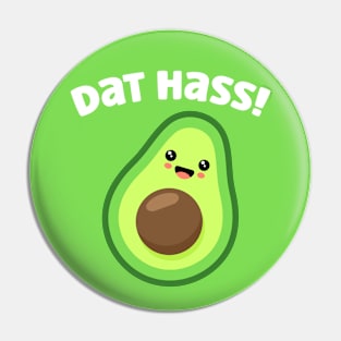 Dat Hass! Pin