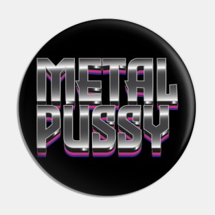 Metal Pussy Pin