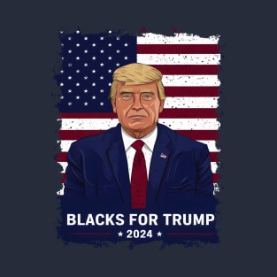 Blacks for Trump-2024 T-Shirt