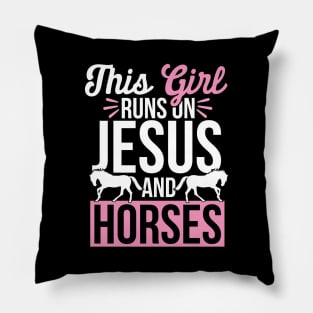 Horse and Jesus, This Girl Runs On Jesus And Horses Pillow