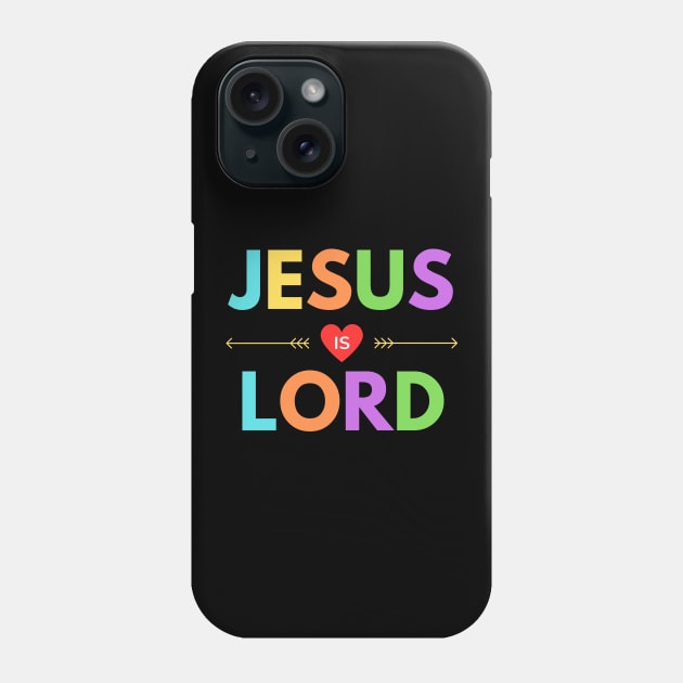 Jesus Is Lord | Christian Saying Phone Case by All Things Gospel