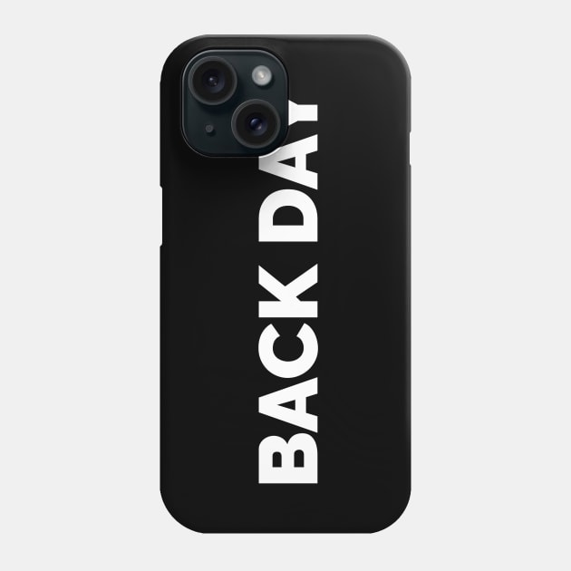 Motivational Workout | Back Day Phone Case by GymLife.MyLife