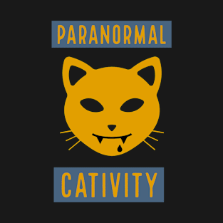 Paranormal Cativity T-Shirt