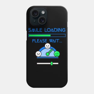 Smile loading funny face for happy people. Phone Case