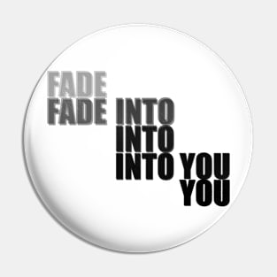 Fade Into You Blurry To Sharp Pin