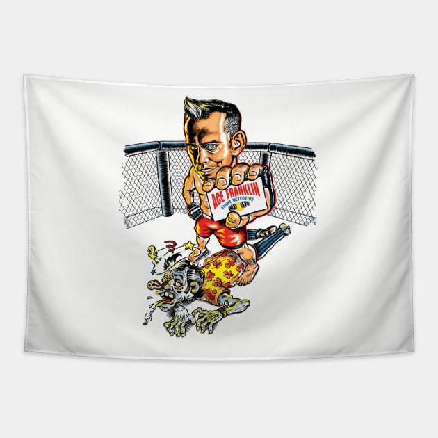 Ace Franklin Fight Detective Tapestry by KillerRabbit