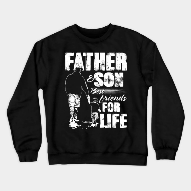 Father Son Best Friends For Life Fathers Day T Shirts Gift