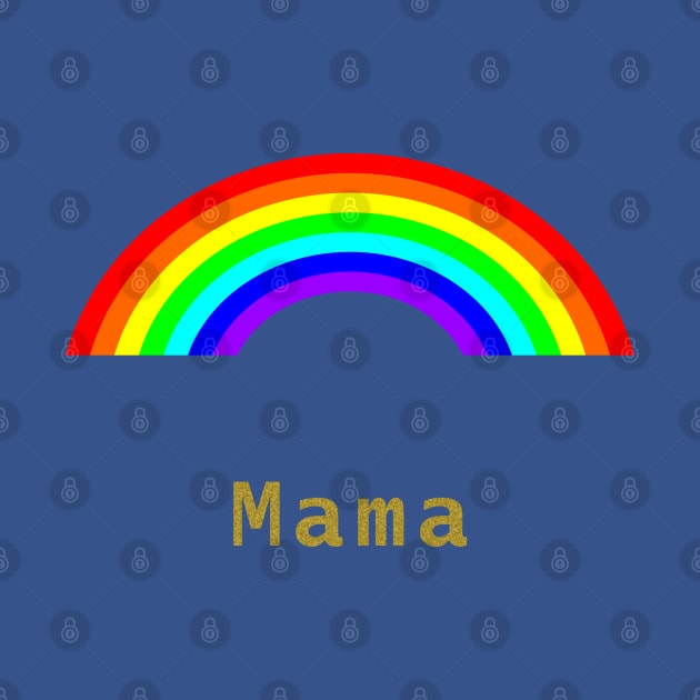 Mama Rainbow for Mothers Day by ellenhenryart