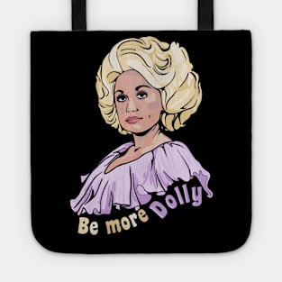 Be More Dolly Tote