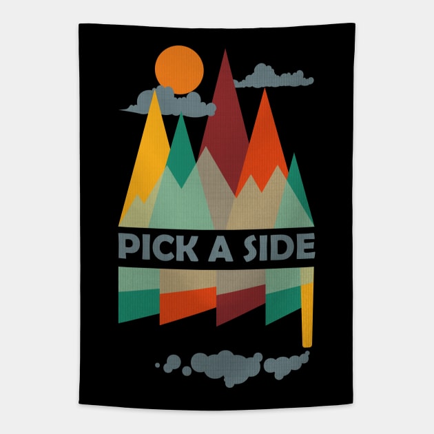 Climate Change Event | Pick A Side Tapestry by POD Anytime