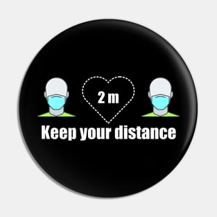 Keeping your distance means you care about me Pin