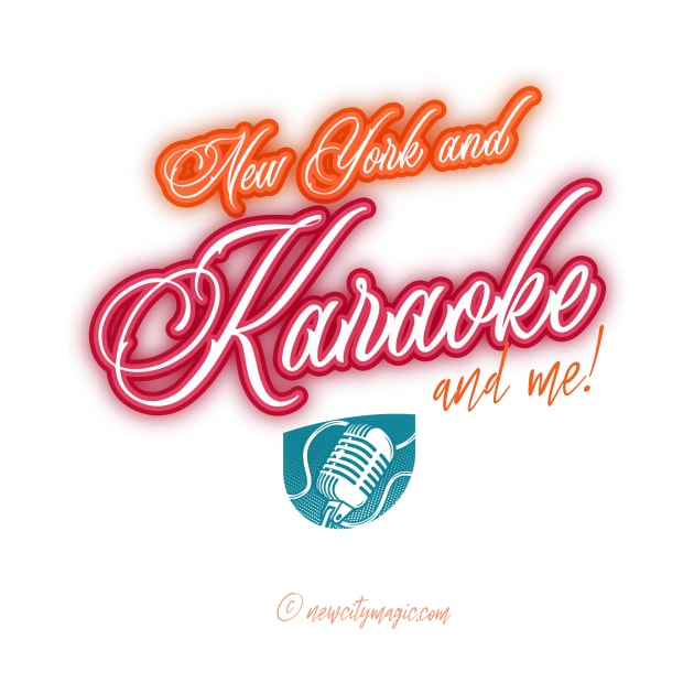 New York Karaoke and Me by LeftBrainExpress