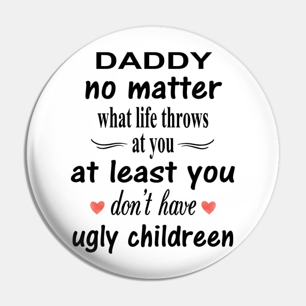 Fathers Day Gift Pin by othmane4