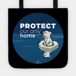 ADVOCASHIRTS - Protect Our Only Home Tote