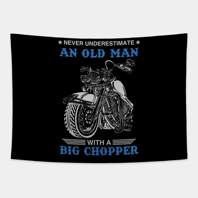 Never Underestimate An Old Man With A Big Chopper Tapestry by Yule