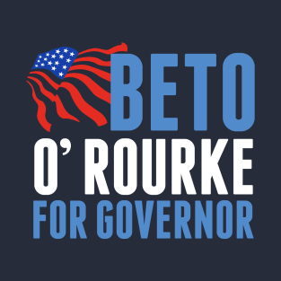 Beto O'Rourke for Texas Governor 2022 T-Shirt