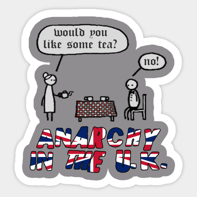 Anarchy In The Uk Anarchy Sticker Teepublic