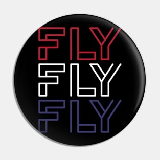 Fly Fly Fly Pin