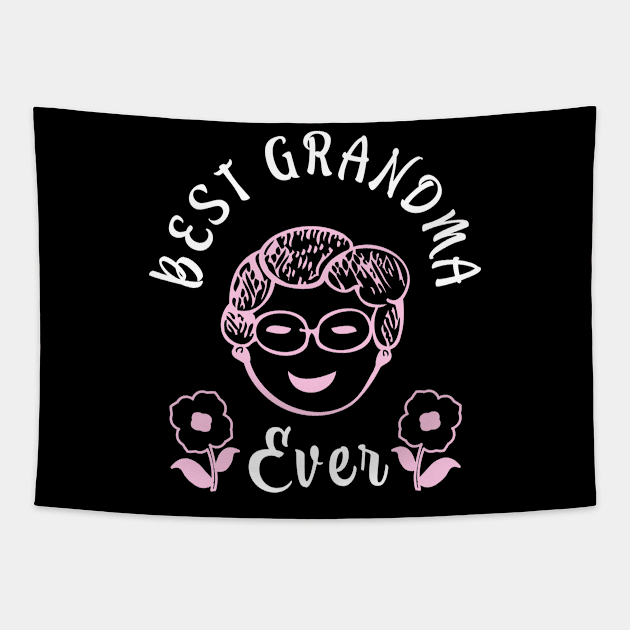 Best Grandma Ever funny Granny Family Tapestry by Foxxy Merch