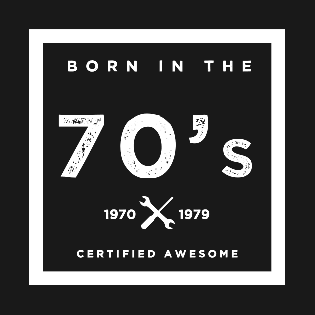 Born in the 70's. Certified Awesome by JJFarquitectos