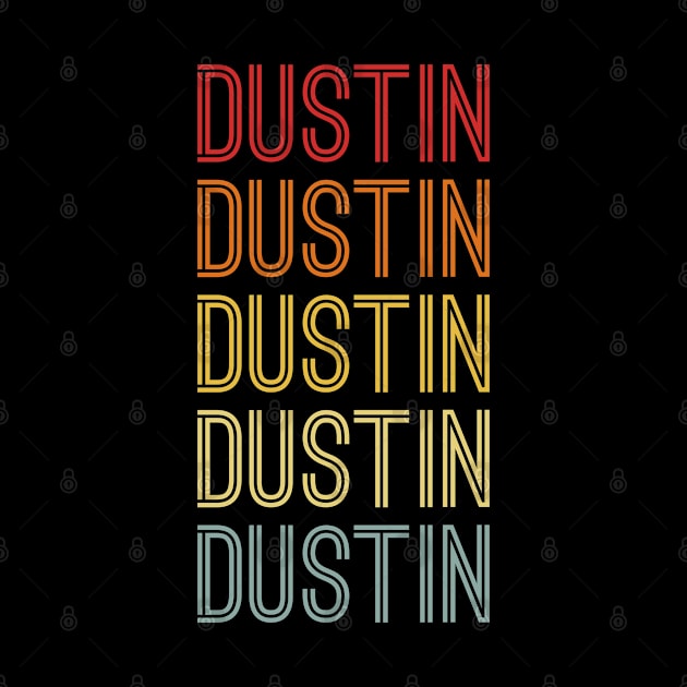 Dustin Name Vintage Retro Gift Named Dustin by CoolDesignsDz