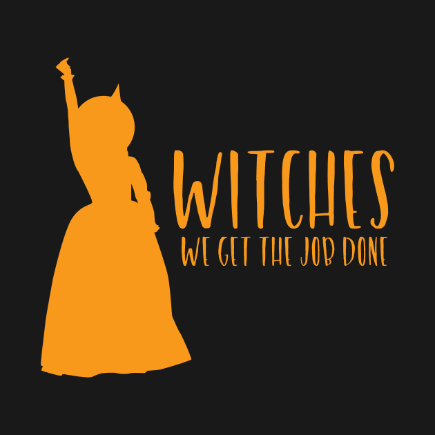 Witches We Get The Job Done, Halloween, Hamilton by FairyNerdy