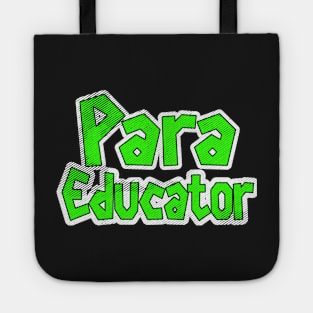 Para Educator Tote