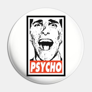 PSYCHO Pin