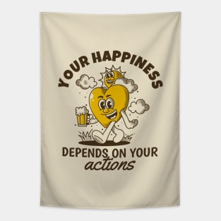 Your happiness depends on your action Tapestry