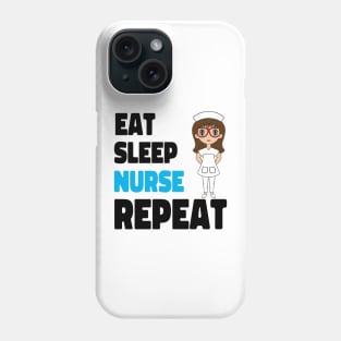 EAT Sleep Nurse Repeat Scrub Life Phone Case