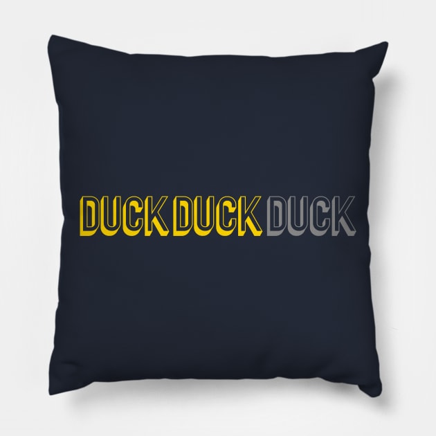 Duck duck goose? Pillow by MINNESOTAgirl