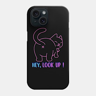 Hey, Look Up Cat Phone Case