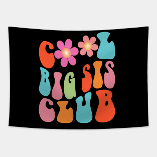 Retro Groovy Cool Big Sis Club Flower Kids Girls Big Sister Tapestry