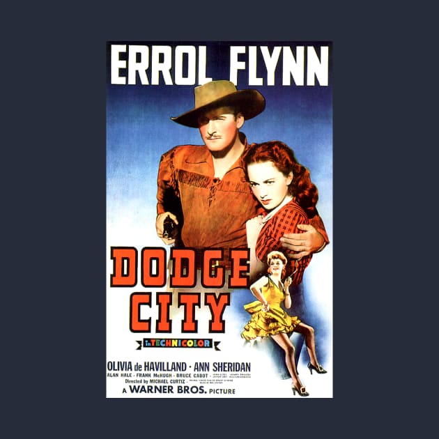 Classic Western Movie Poster - Dodge City by Starbase79