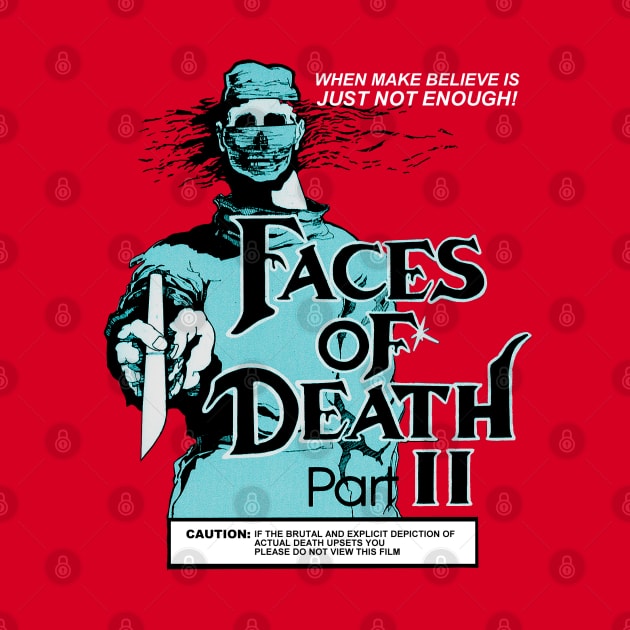 Faces of Death Part 2 VHS by SHOP.DEADPIT.COM 