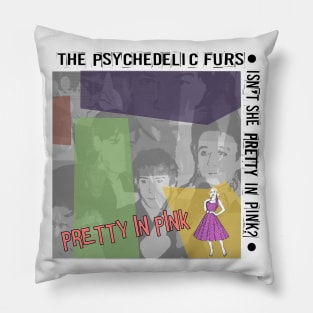 The Psychedelic Furs - Taking Back Pretty. Pillow