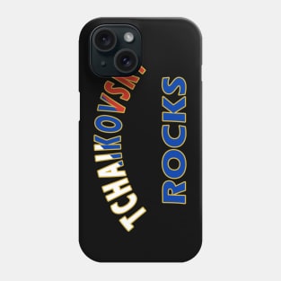 Tchaikovsky Rules Phone Case