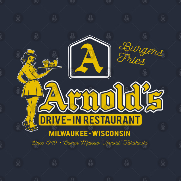 Arnold's Drive In Restaurant Happy Days Arnolds Happy Days TShirt