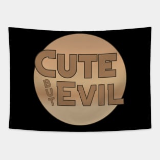 Cute But Evil Tapestry