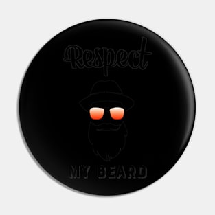 Respect my beard Pin