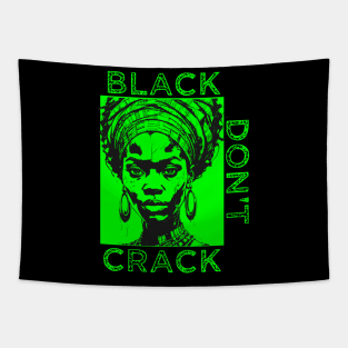 Black Don't Crack Tapestry