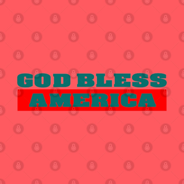 God Bless America by BaronBoutiquesStore