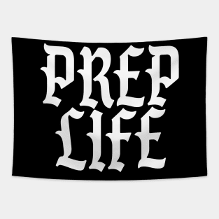 Prep Life - Funny Prepper Tapestry