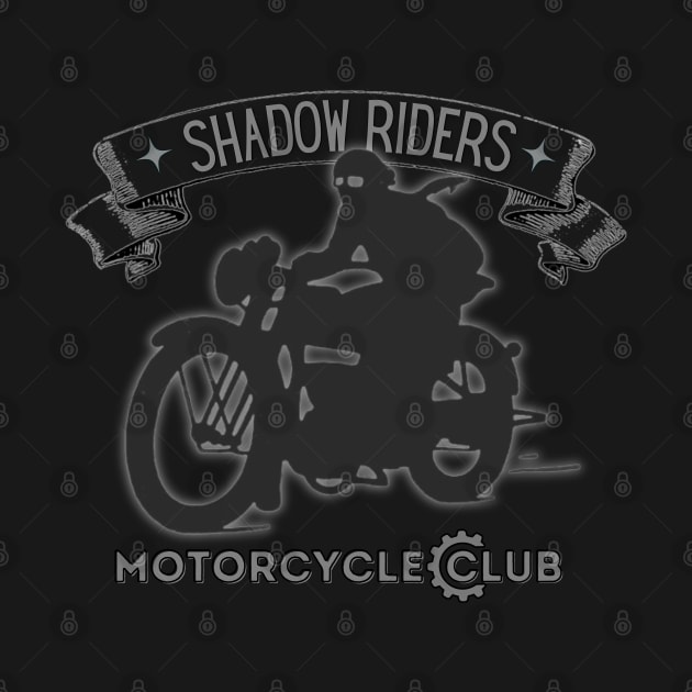 Shadow Riders Motorcycle Club by Bongo Brunson Designs